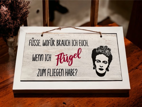 Schild "Füsse - wozu brauch ich Euch?"